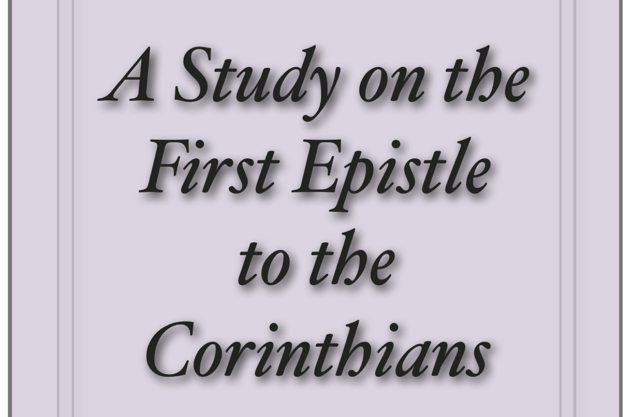 Read more about the article A Study on the First Epistle to the Corinthians by Jesse C Jones