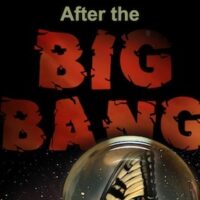 After the Big Bang by Jesse C. Jones