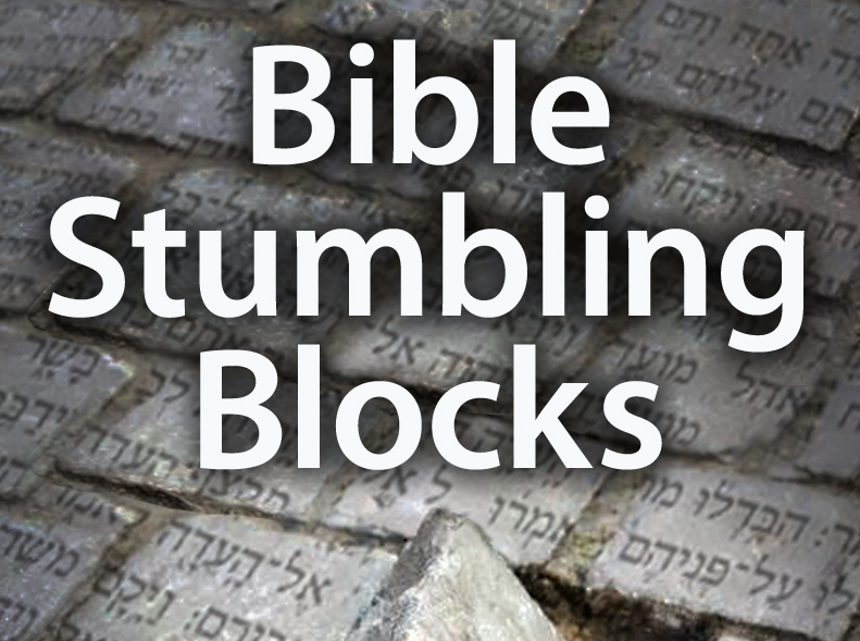 Read more about the article Bible Stumbling Blocks by Jesse C. Jones